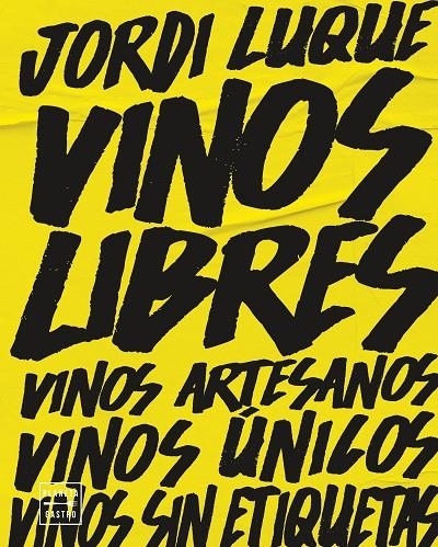 VINOS LIBRES | 9788408262374 | LUQUE, JORDI