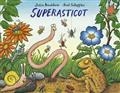 SUPERASTICOT | 9782075172110 | DONALDSON, JULIA