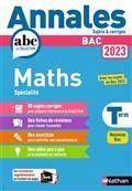 ANNALES BAC. MATHS SPÉCIALITÉ TERMINALE : NOUVEAU BAC 2023 | 9782091572758 | COLLECTIF