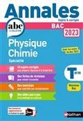 ANNALES BAC. PHYSIQUE CHIMIE SPÉCIALITÉ TERMINALE : BAC 2023 : NOUVEAU BAC  | 9782091572772 | COLLECTIF