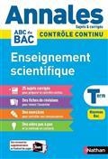 ANNALES BAC ENSEIGNEMENT SCIENTIFIQUE TERMINALE : CONTRÔLE CONTINU : NOUVEAU BAC 2023 | 9782091575216 | COLLECTIF