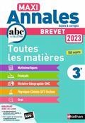 MAXI ANNALES 2023 3E : TOUTES LES MATIÈRES, 100 SUJETS | 9782091572925 | COLLECTIF