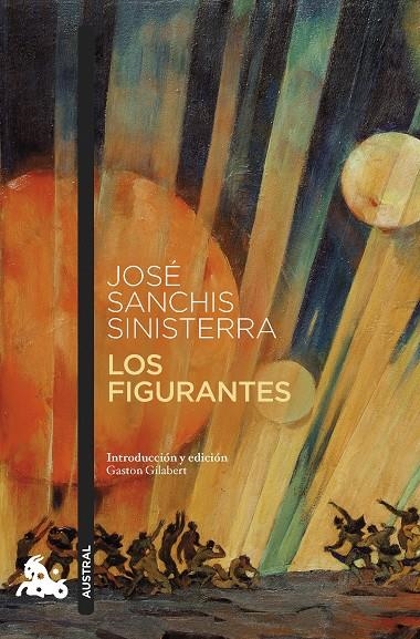 LOS FIGURANTES | 9788408261742 | SANCHIS SINISTERRA, JOSÉ