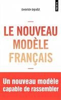 LE NOUVEAU MODÈLE FRANÇAIS | 9782757896099 | DJAÏZ, DAVID