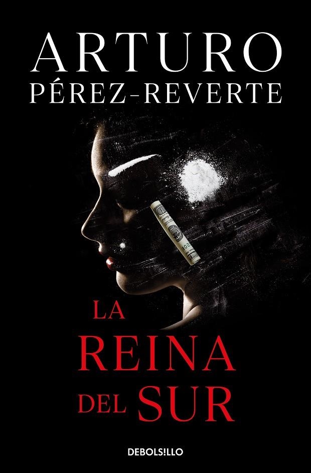 LA REINA DEL SUR | 9788490626597 | PÉREZ-REVERTE, ARTURO