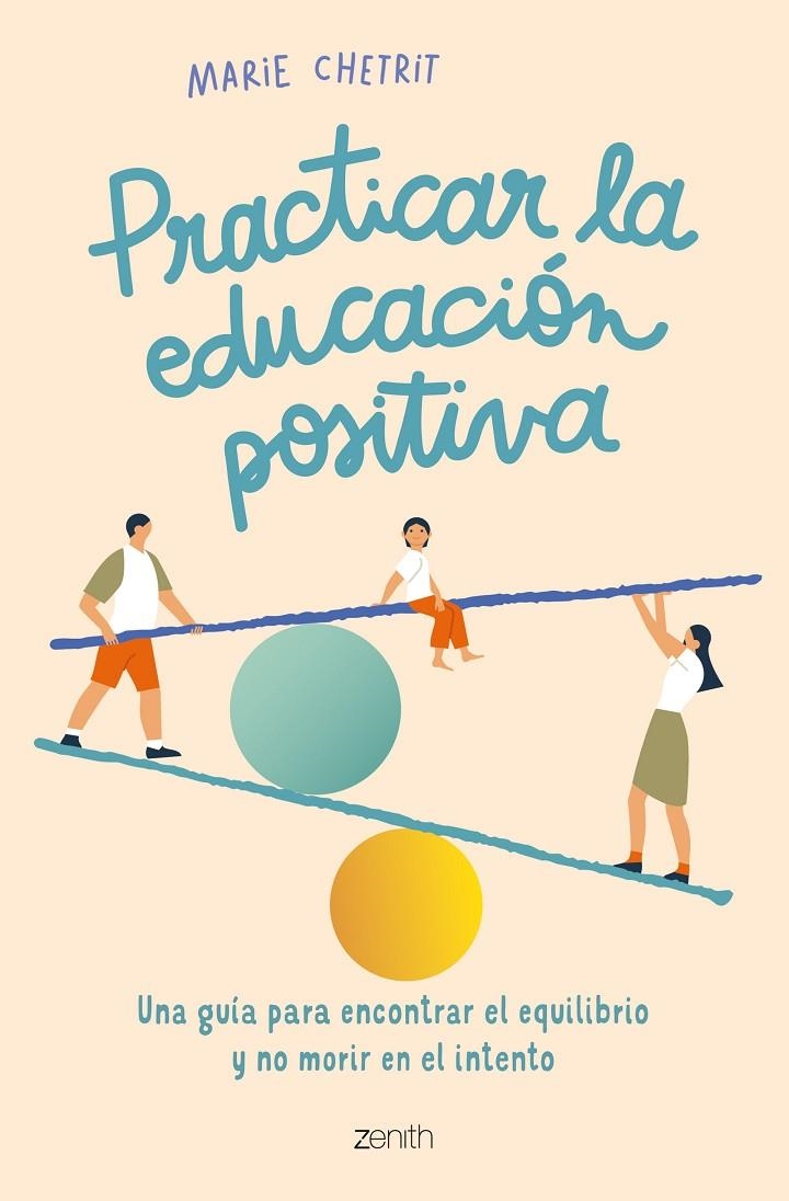 PRACTICAR LA EDUCACIÓN POSITIVA | 9788408260912 | CHETRIT, MARIE