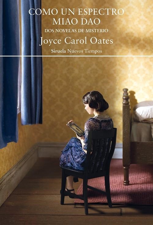 COMO UN ESPECTRO / MIAO DAO | 9788419419071 | OATES, JOYCE CAROL