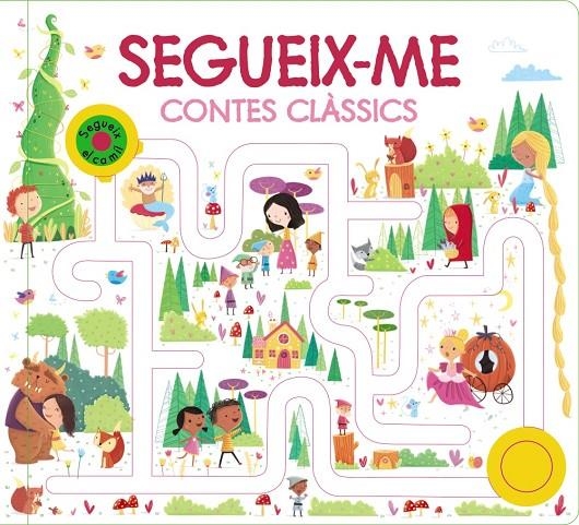 SEGUEIX-ME. CONTES CLÀSSICS | 9788413491660 | VARIOS AUTORES