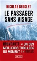 LE PASSAGER SANS VISAGE | 9782266323734 | BEUGLET, NICOLAS