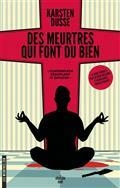 LES MEURTRES ZEN : DES MEURTRES QUI FONT DU BIEN | 9782749172491 | DUSSE, KARSTEN