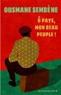 O PAYS, MON BEAU PEUPLE !  | 9782258202122 | SEMBÈNE, OUSMANE