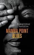 MAMBA POINT BLUES | 9782266325677 | NAIGEON, CHRISTOPHE