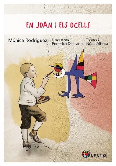 EN JOAN I ELS OCELLS | 9788413033990 | RODRÍGUEZ SUÁREZ, MÓNICA/DELICADO GALLEGO, FEDERICO