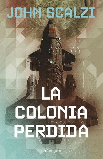 LA COLONIA PERDIDA Nº 03/06 (NE) | 9788445013304 | SCALZI, JOHN