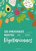 LES INRATABLES RECETTES VÉGÉTARIENNES  | 9782036018037 | ROQUEFORT, CLEMÈNCE