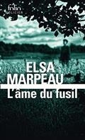 L'ÂME DU FUSIL | 9782072965623 | MARPEAU, ELSA