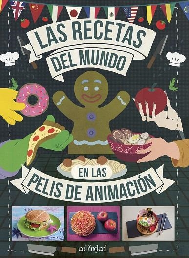 LAS RECETAS DEL MUNDO EN LAS PELIS DE ANIMACIÓN | 9788419483003 | VO, MINH-TRI