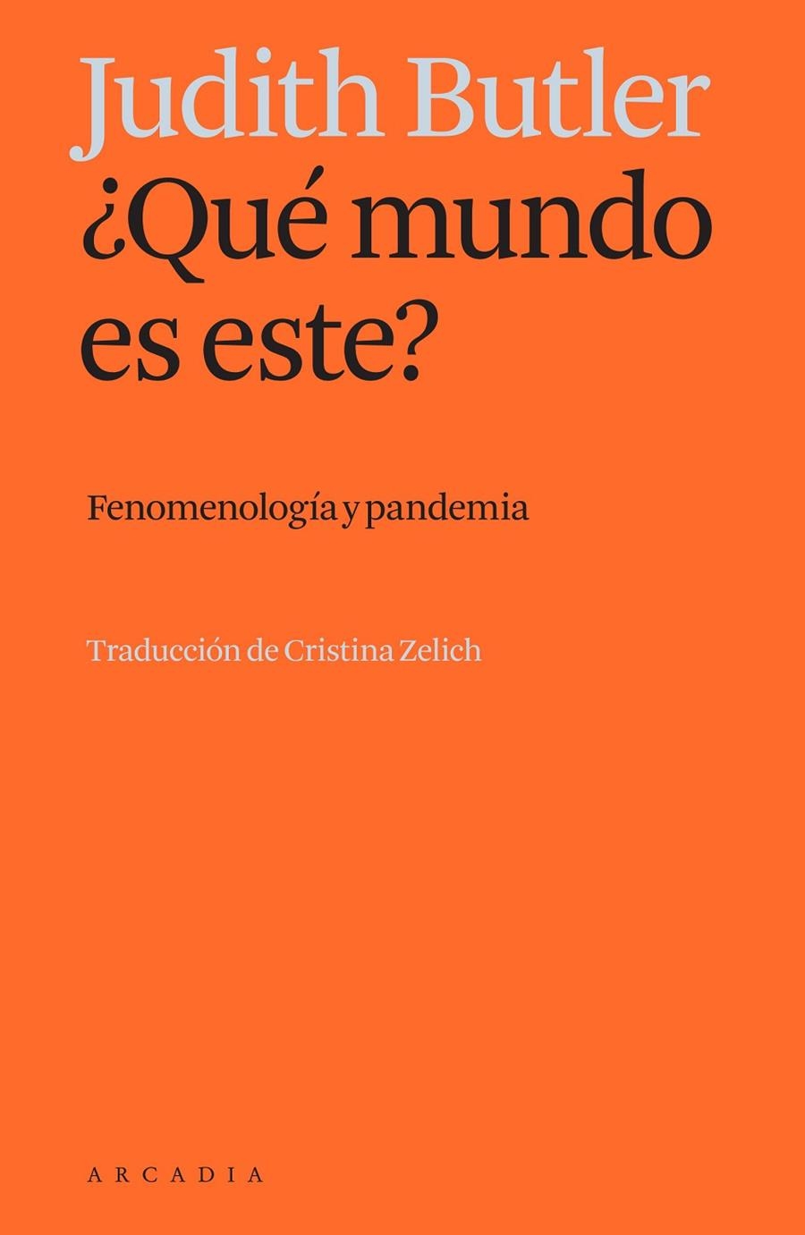 ¿QUÉ MUNDO ES ESTE? | 9788412542745 | BUTLER, JUDITH