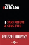 SANS PREUVE & SANS AVEU | 9782080291233 | JAENADA, PHILIPPE