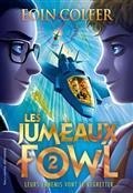 LES JUMEAUX FOWL. VOLUME 2  | 9782075161947 | COLFER, EOIN