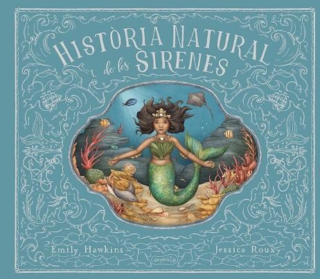 HISTÒRIA NATURAL DE LES SIRENES | 9788418279966 | HAWKING, EMILY