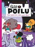 PETIT POILU VOLUME 27. TOUT POUR MOI, RIEN POUR TOUS ! | 9791034762637 | FRAIPONT, CÉLINE / BAILLY, PIERRE