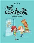 LA CANTOCHE VOLUME 07. BUFFET À VOLONTÉ  | 9791036333101 | NOB