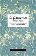 LE PAYS CREUX | 9782373051223 | MORRIS, WILLIAM