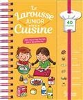 LE LAROUSSE JUNIOR DE LA CUISINE : DES RECETTES FACILES POUR LES ENFANTS ! | 9782036022577 | MORIN, CHARLOTTE