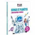 ESPACE ET PLANÈTES : L'ENCYCLOPÉDIE VISUELLE | 9782809681666 | LE PETIT QUOTIDIEN