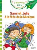 SAMI ET JULIE. SAMI ET JULIE À LA FÊTE DE LA MUSIQUE : MILIEU DE CP, NIVEAU 2 | 9782017123002 | MASSONAUD, EMMANUELLE