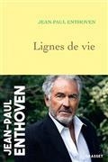 LIGNES DE VIE | 9782246824572 | ENTHOVEN, JEAN-PAUL