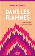 DANS LES FLAMMES | 9782709669337 | MAJUMDAR, MEGHA