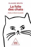 LA FOLIE DES CHATS | 9782738157201 | BÉATA, CLAUDE