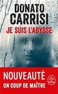 JE SUIS L'ABYSSE | 9782253937876 | CARRISI, DONATO