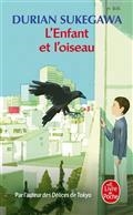 L'ENFANT ET L'OISEAU | 9782253936923 | SUKEGAWA, DURIAN 