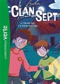 LE CLAN DES SEPT VOLUME 4. LE CLAN DES SEPT À LA GRANGE-AUX-LOUPS  | 9782017170167 | BLYTON, ENID