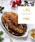 NOËL : 30 RECETTES FESTIVES ET CHALEUREUSES ÉLABORÉES AVEC AMOUR | 9782017138372 | HARLÉ, EVA