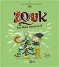 ZOUK VOLUME 14. UN NOËL ENSORCELÉ | 9782747065849 | BOSCH, SERGE / HUBESCH, NICOLAS