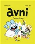 AVNI VOLUME 8.  CA DÉMÉNAGE !  | 9782408033491 | PUJOL, ROMAIN / CAUT, VINCENT