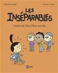 LES INSÉPARABLES VOLUME 3. JULIETTE EST FIÈRE D'ÊTRE UNE FILLE | 9782408012366 | DARGENT, NATHALIE / THOMÉ, YANNICK