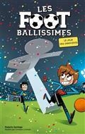 LES FOOTBALLISSIMES VOLUME 11 . LE JOUR DES INNOCENTS | 9782017108337 | SANTIAGO, ROBERTO