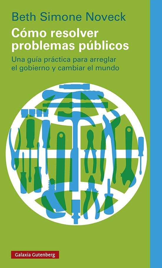 CÓMO RESOLVER PROBLEMAS PÚBLICOS | 9788419075482 | NOVECK, BETH SIMONE