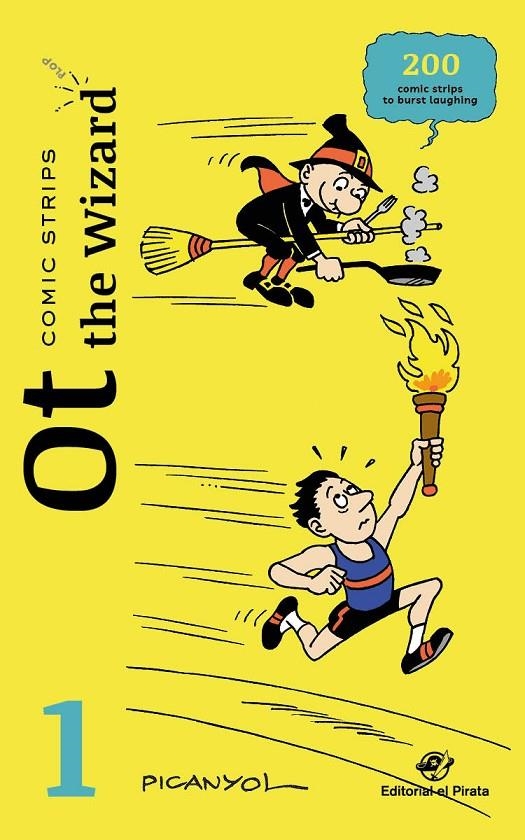 COMIC STRIPS - OT THE WIZARD 1 | 9788418664069 | MARTÍNEZ PICANYOL, JOSEP LLUÍS