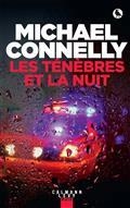 LES TÉNÈBRES ET LA NUIT | 9782702166345 | CONNELLY, MICHAEL