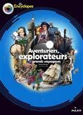 AVENTURIERS, EXPLORATEURS ET GRANDS VOYAGEURS  | 9782745955265 | BEUGNÉ, RICHARD