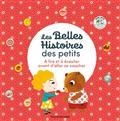 LES BELLES HISTOIRES DES PETITS : À LIRE ET À ÉCOUTER AVANT D'ALLER SE COUCHER | 9791036337208 | COLLECTIF