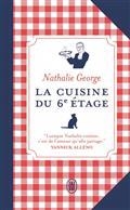 LA CUISINE DU 6E ÉTAGE : DU PIANO AU RÉCHAUD ! | 9782290366509 | GEORGE, NATHALIE