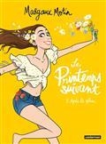 LE PRINTEMPS SUIVANT VOLUME 2. APRÈS LA PLUIE | 9782203219243 | MOTIN, MARGAUX