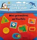 MES PREMIÈRES ACTIVITÉS : MON PREMIER LIVRE À JOUER | 9791027610884 | COLLECTIF